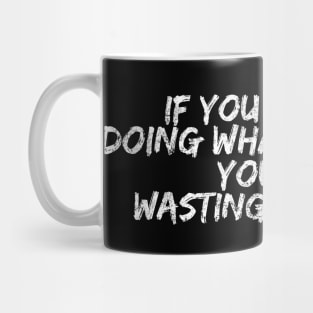 Do what you love Mug